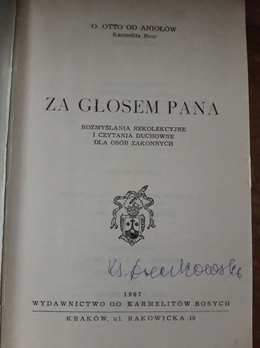Za Głosem Pana- O. Otto  -Wyd.O.O.Karmelitów Kr. 1967, cudo