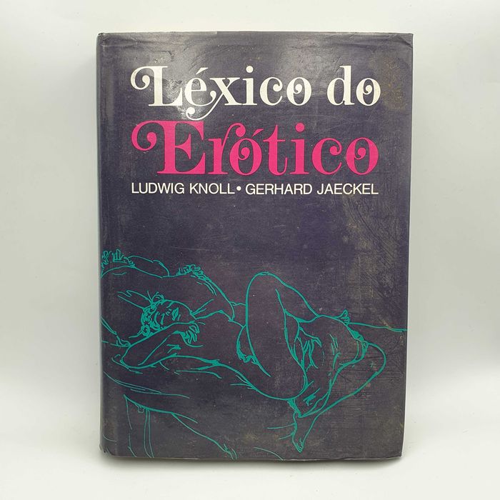 Livro - Ludwig Knoll - Léxico Do Erótico - PAR4