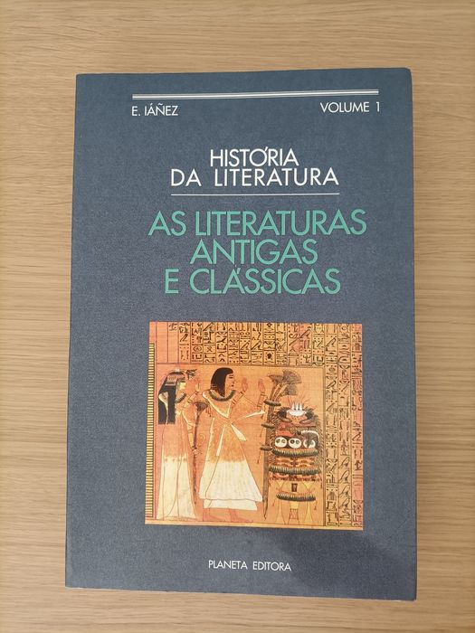As Literaturas Antigas e Clássicas - Eduardo Ianez