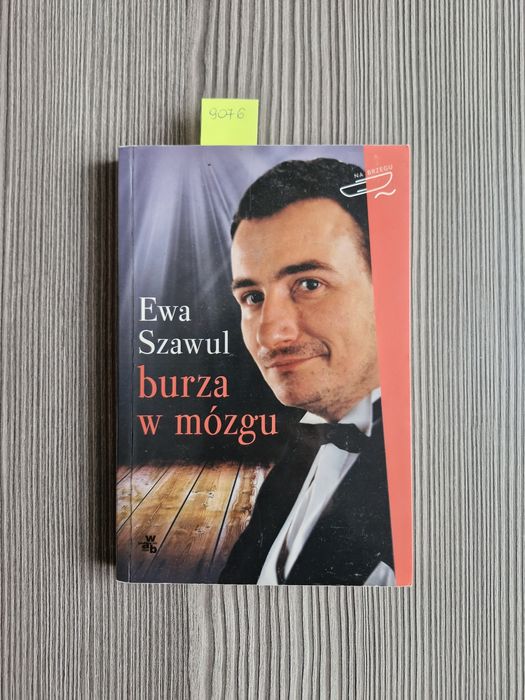 9076. "Burza w mózgu" Ewa Szawul
