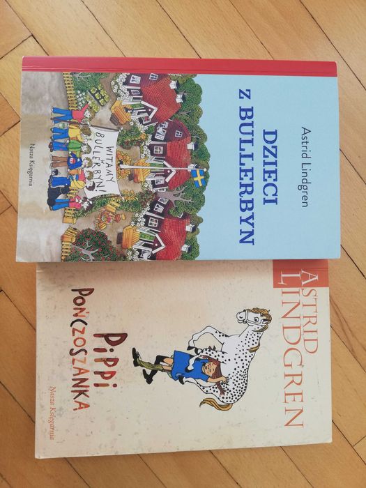 Dzieci z Bullerbyn i Pippi Pończoszanka Astrid Lindgren