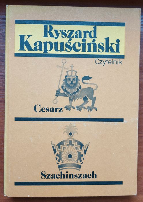 Cesarz Ryszard Kapuściński Streszczenie Szczegółowe