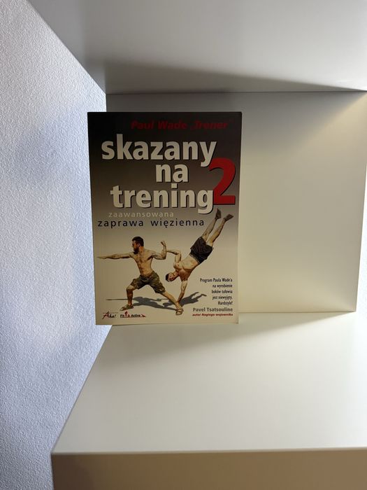 Skazany na trening 2 Nowa !! Paul Wade.