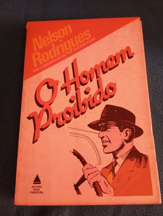 Nelson Rodrigues - O Homem Proibido