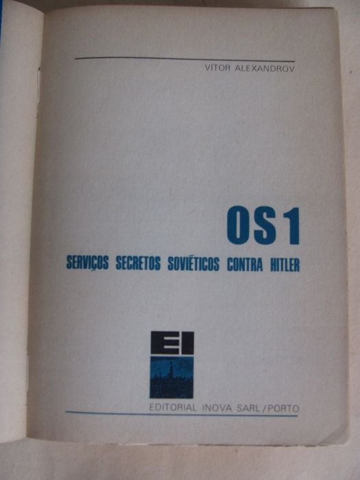 OS1 - Serviços Secretos Soviéticos contra Hitler