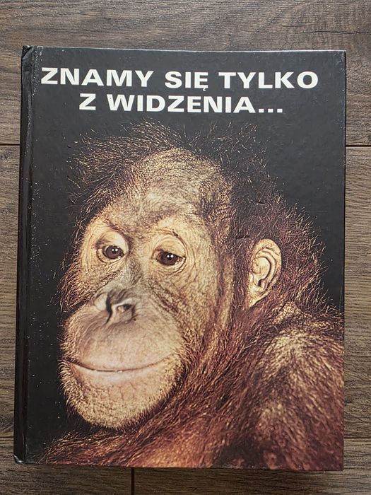 Znamy się tylko z widzenia...