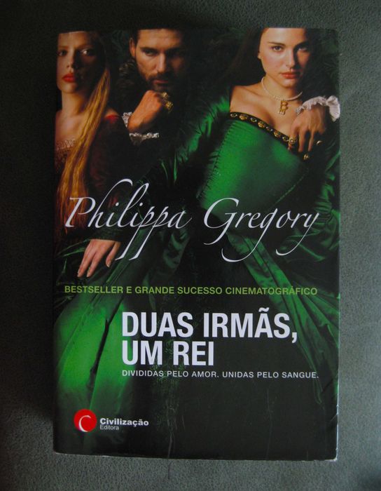 Duas Irmãs, Um Rei de Philippa Gregory