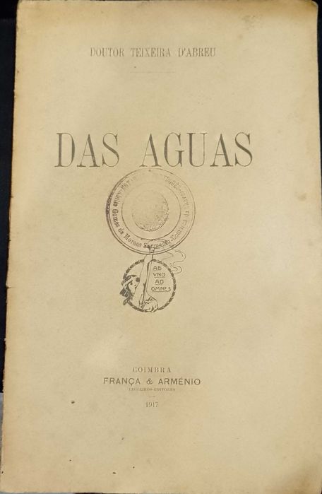 Das Águas 1917 Doutor Teixeira D´Abreu 1ª Edição