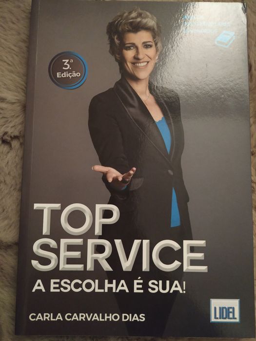 Top service A escolha é sua - Carla Carvalho Dias