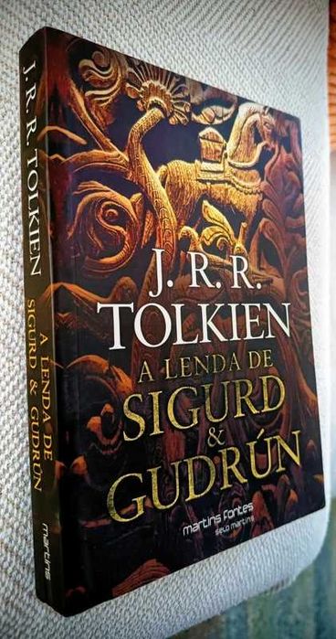 Tolkien A Lenda de Sigurd e Gudrun (Edição em Português)