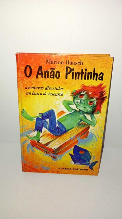O Anão Pintinha - Marion Raasch