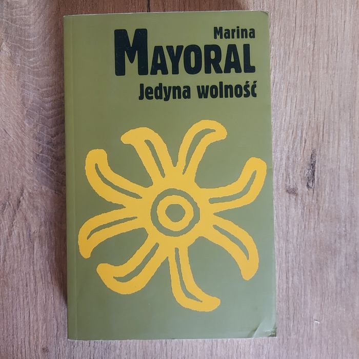 Jedyna wolność Mayoral