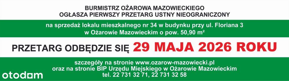 Lokal mieszkalny nr 34 przy ul. Floriana 3 w Ożarowie Mazowieckim