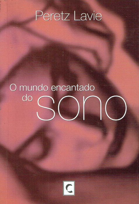 11942

O Mundo Encantado do Sono
de Peretz Lavie