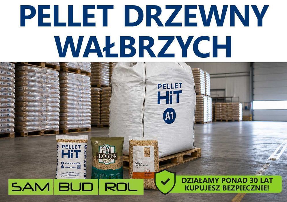 Pellet drzewny WAŁBRZYCH, klasa A1 oraz A2, big bag i workowany, transport pod dom, bezpieczna płatność u kierowcy!