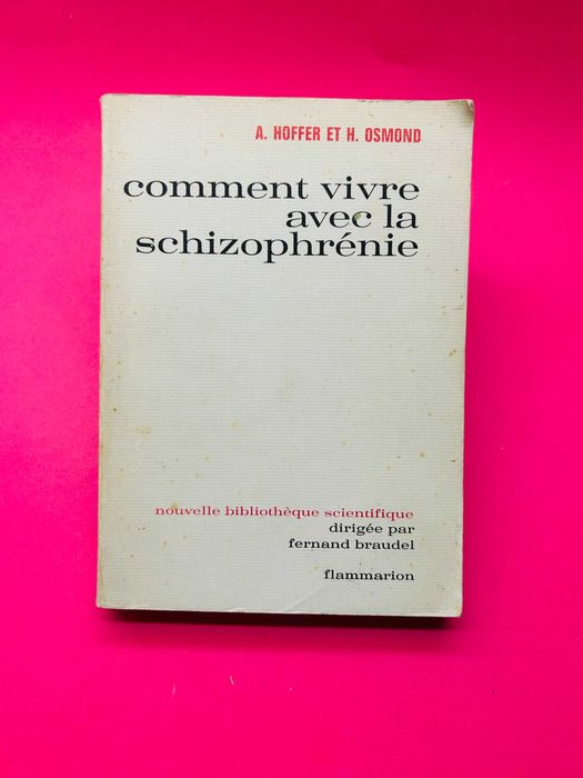 Comment vivre avec la schizophrénie