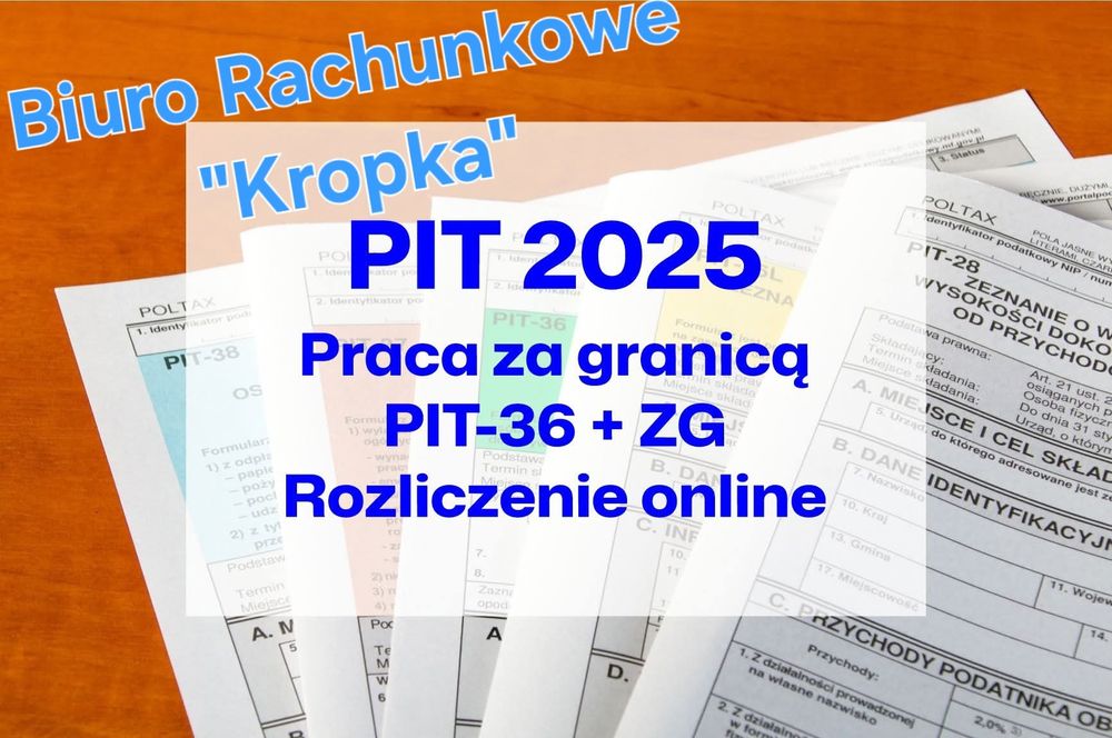 Rozliczenia PIT cała Polska PIT-36 ZG PIT-37 PIT-28