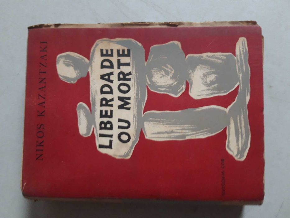 Livro  Ref:Part-3 - Nikos Kazantzaki - Liberdade ou Morte