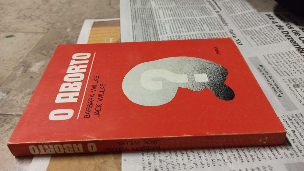 "O Aborto" de Jack Willke e Barbara Willke