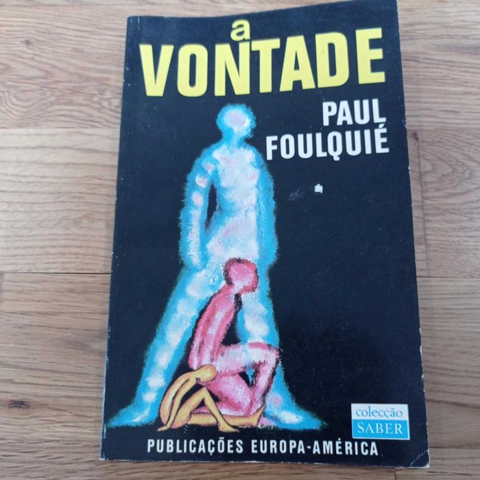 livro a vontade - Paul Foulquié