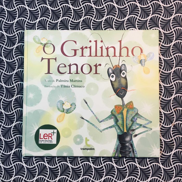 O Grilinho Tenor - Palmira Martins & Tânia Clímaco