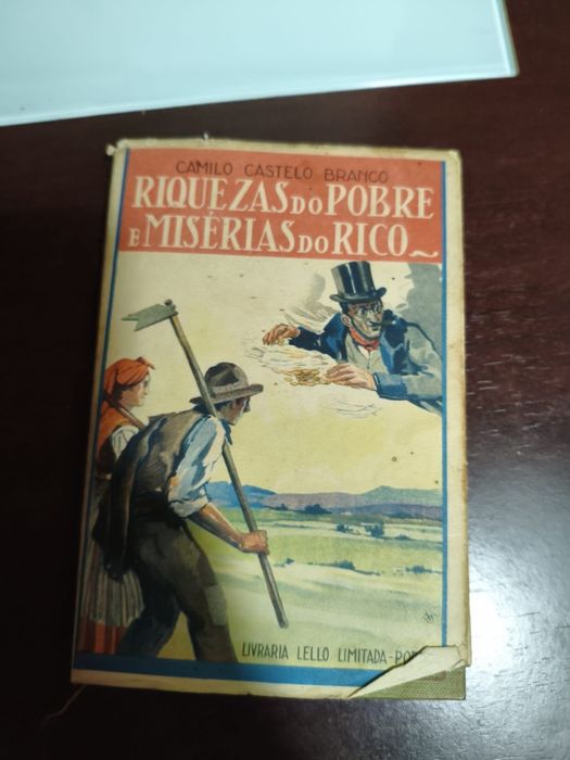 Riquezas do pobre e misérias do rico de Camilo castelo branco