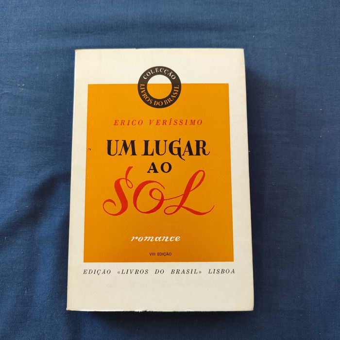 Erico Veríssimo - Um Lugar ao Sol