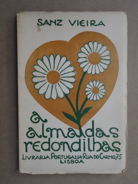 A Alma das Redondilhas de Sanz Vieira