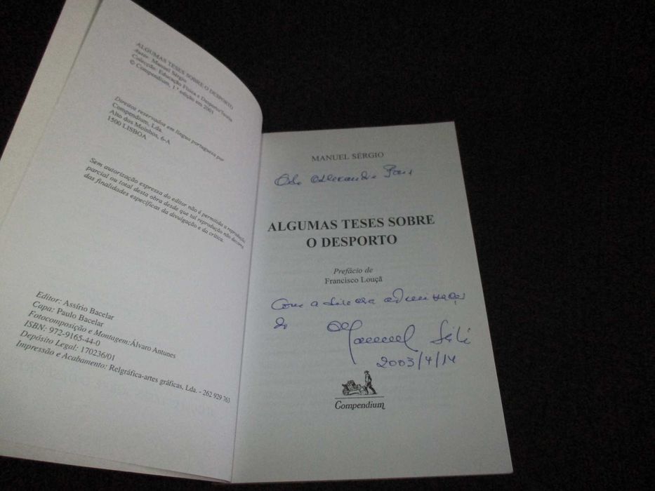 Livro Algumas Teses sobre o Desporto Manuel Sérgio 1ª edição 2001 Autografado