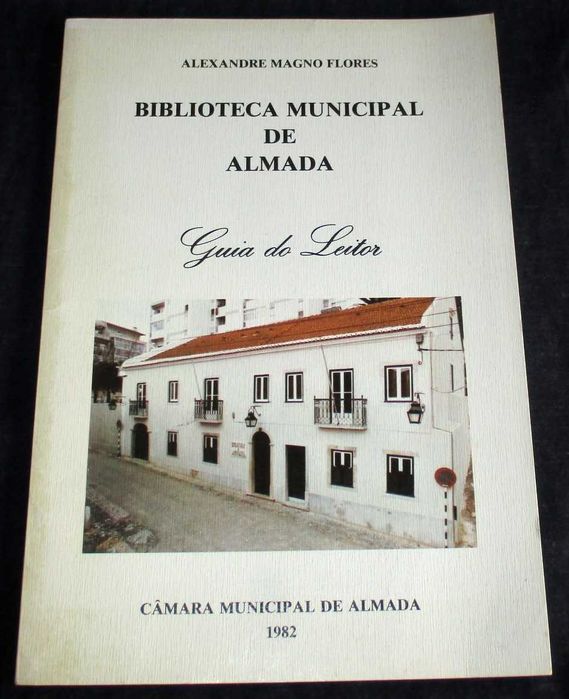 Livro Biblioteca Municipal de Almada Guia do Leitor 1982