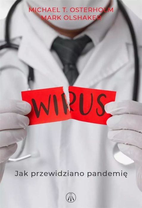 Wirus. Jak przewidziano pandemię. Bez Fikcji. Nowy Produkt