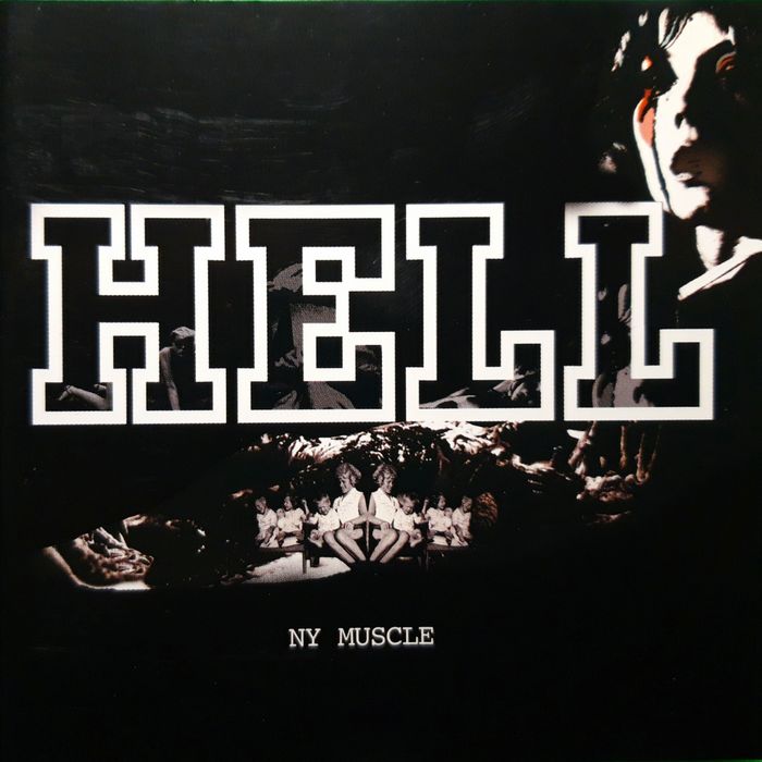 Hell ‎– NY Muscle (CD, 2003)