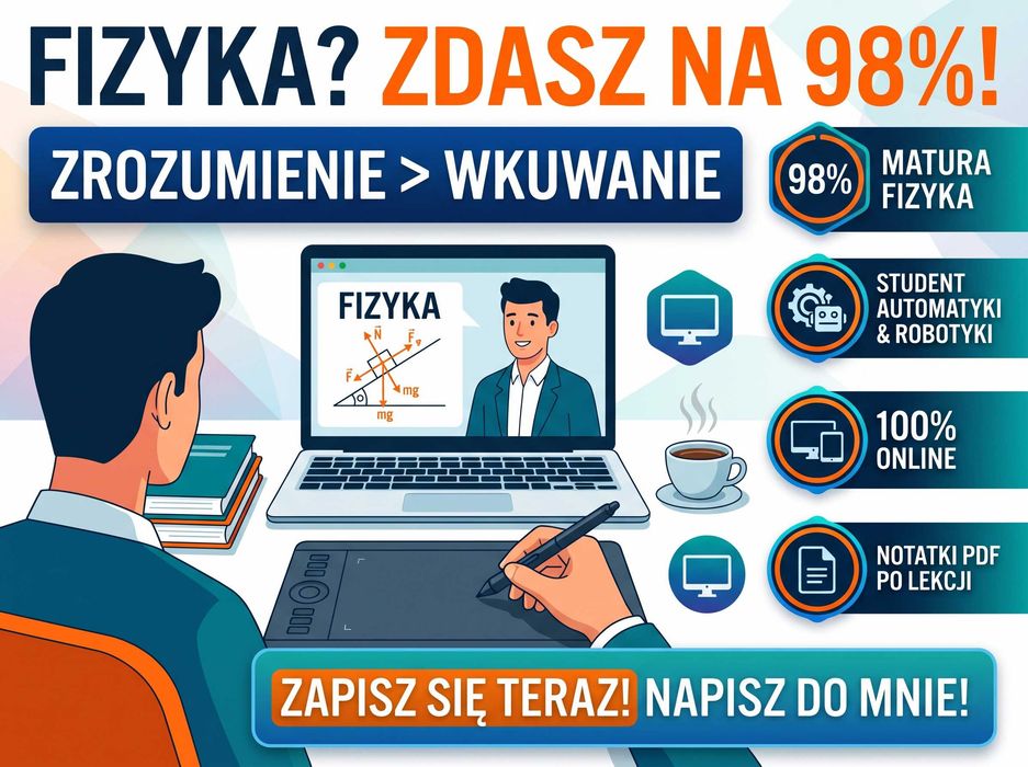 Korepetycje Fizyka Rozszerzona | Matematyka Rozszerzona | 98% | AGH