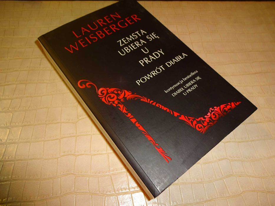 LAUREN WEISBERGER Zemsta ubiera się u Prady - Powrót diabła książka