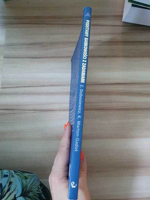 Książka - Dobosiewicz, Marton-Gadoś "Podstawy bankowości z zadaniami"