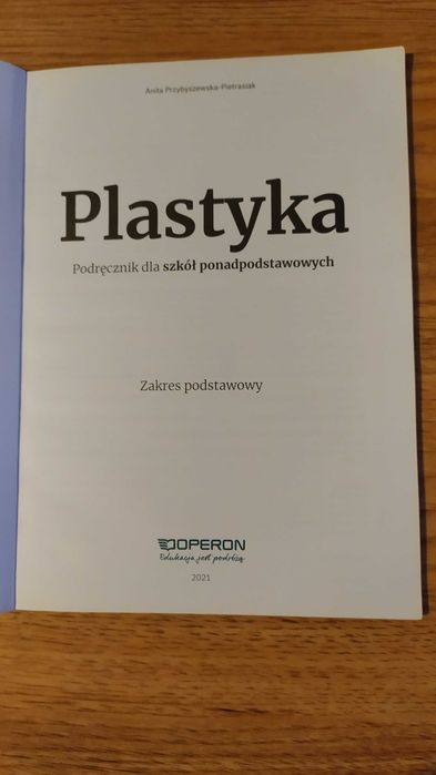 Plastyka podręcznik dla szkół ponadpodstawowych z. podstawowy Operon