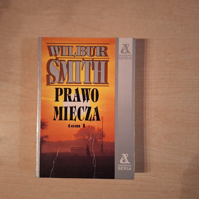 Wilbur Smith Prawo miecza Tom 1