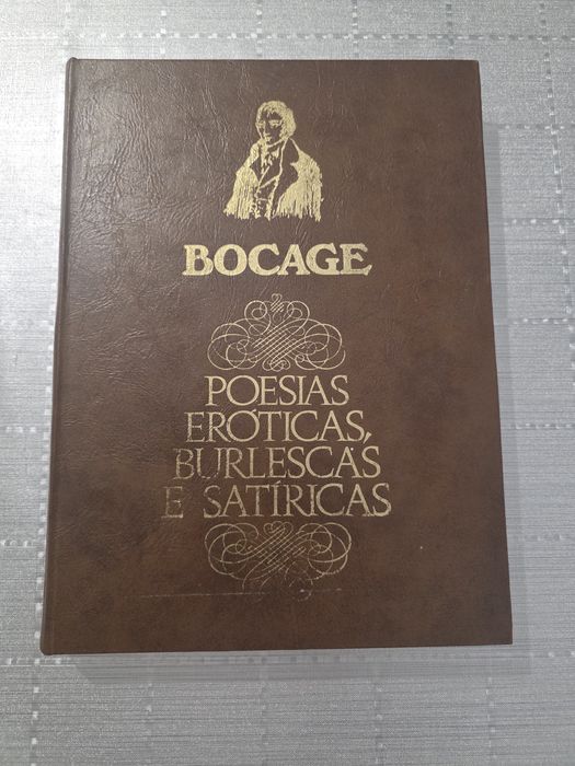 BOCAGE — Poesias Eróticas, Burlescas e Satíricas
Publicações Módio, Braga — Novembro de 1979