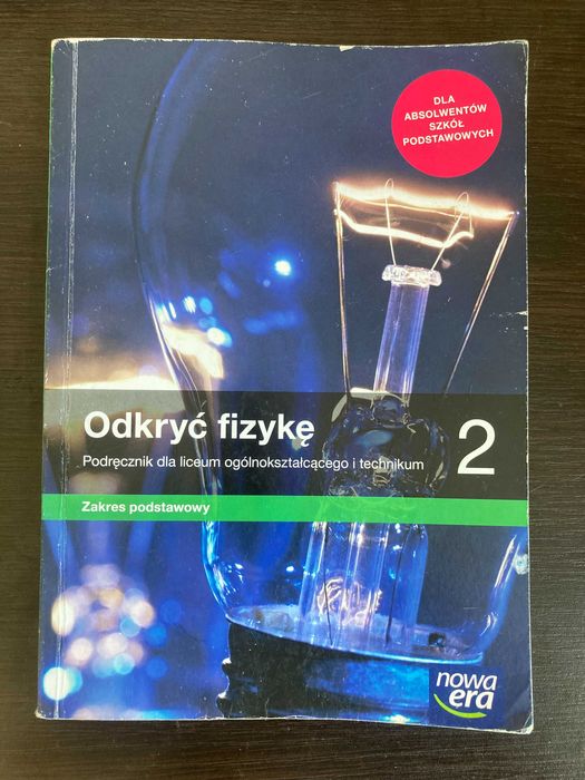 Odkryc fizyke 2 Zakres podstawowy Nowa Era