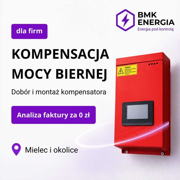 Kompensacja mocy biernej Mielec i okolice – dobór, pomiary i montaż - kompensator mocy biernej