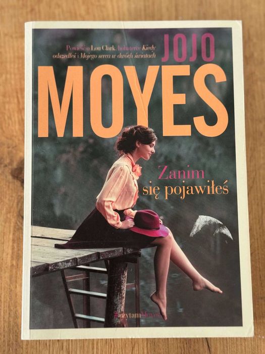 Książka "Zanim się pojawiłeś" Jojo Moyes