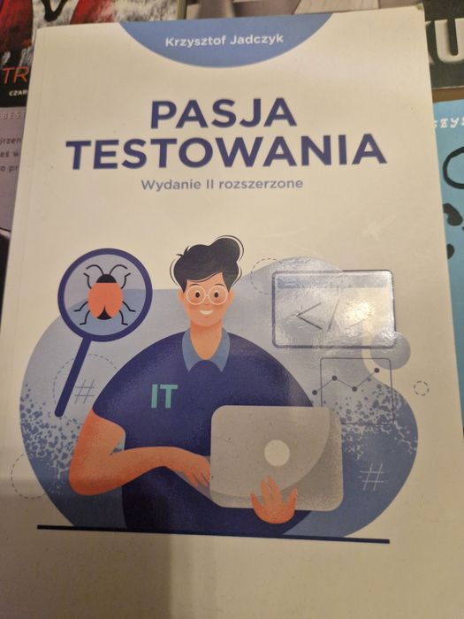 'Pasja testowania' Krzysztof Jadczyk
