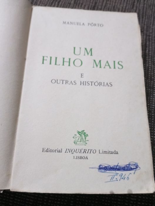 Manuela Pôrto - Um filho mais e outras histórias (1.ª edição)