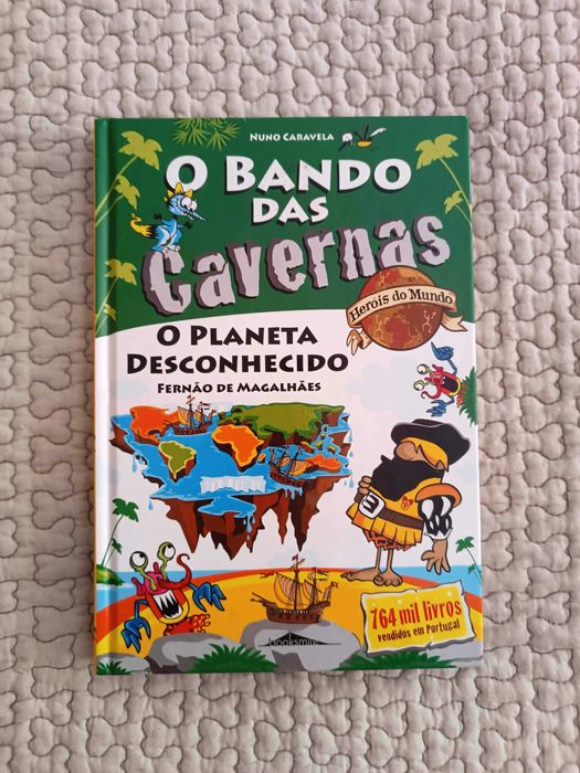 Livros juvenis O Bando das Cavernas (Nuno Caravela)