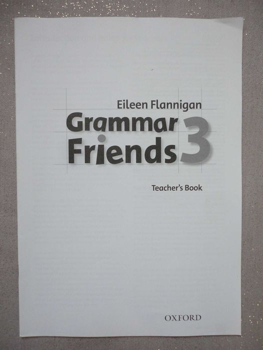 Grammar Friends 3 Teacher's Book (книга учителя) ответы