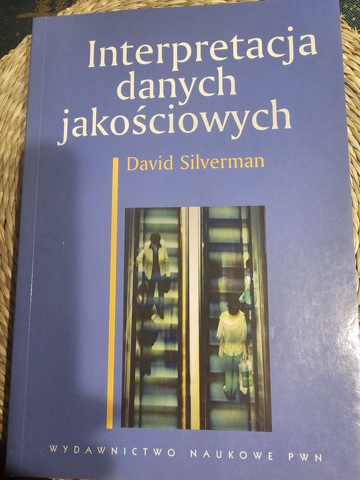 Książka Interpretacja danych jakościowych D.Silverman