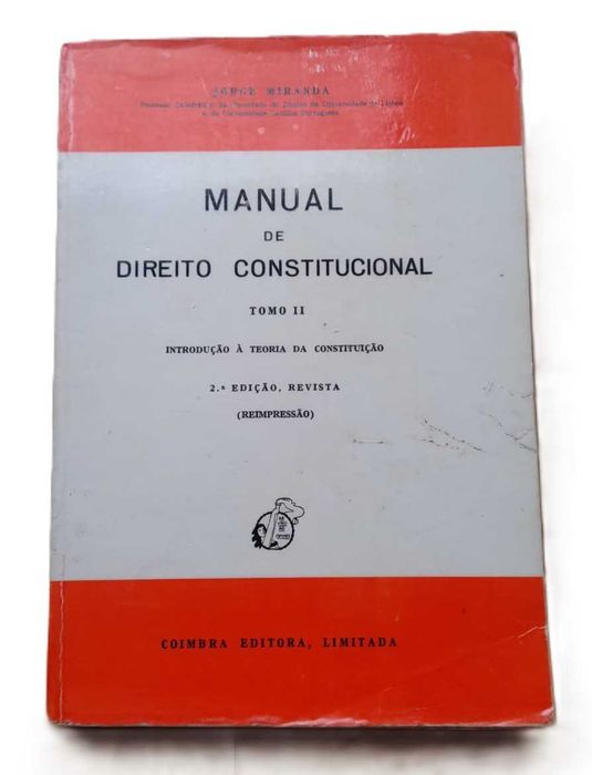 Manual de Direito Constitucional, Tomo II, de Jorge Miranda
