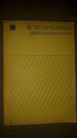 Gleboznawstwo Dobrzański oraz Sadownictwo