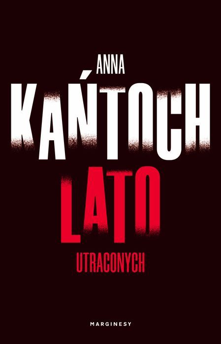 Lato Utraconych Marginesy Nowa Nieużywana