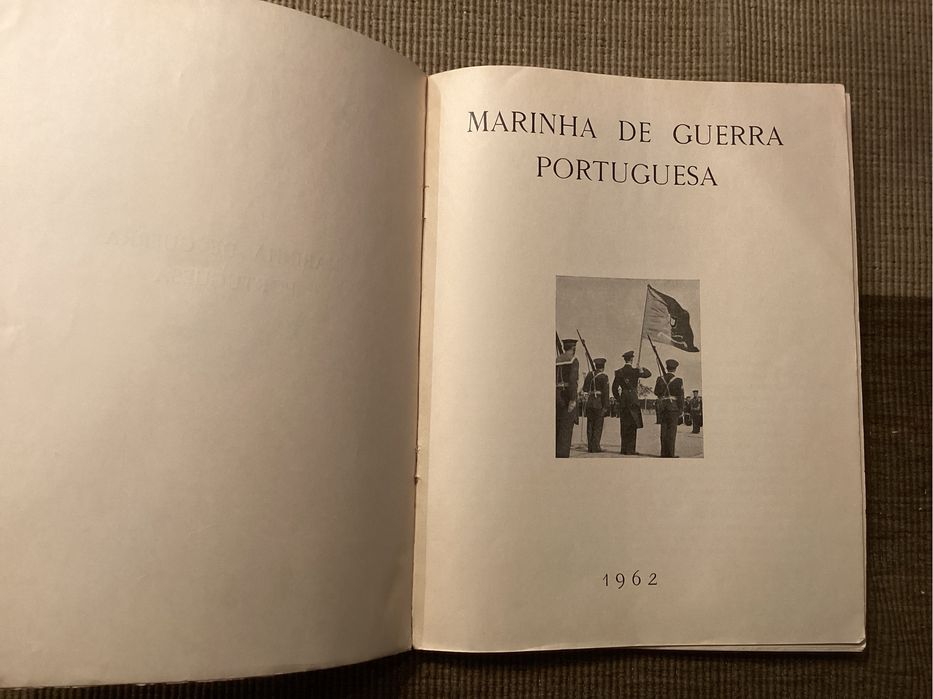 Livro Marinha de Guerra Portuguesa. 1962. Muitas fotos. RARO